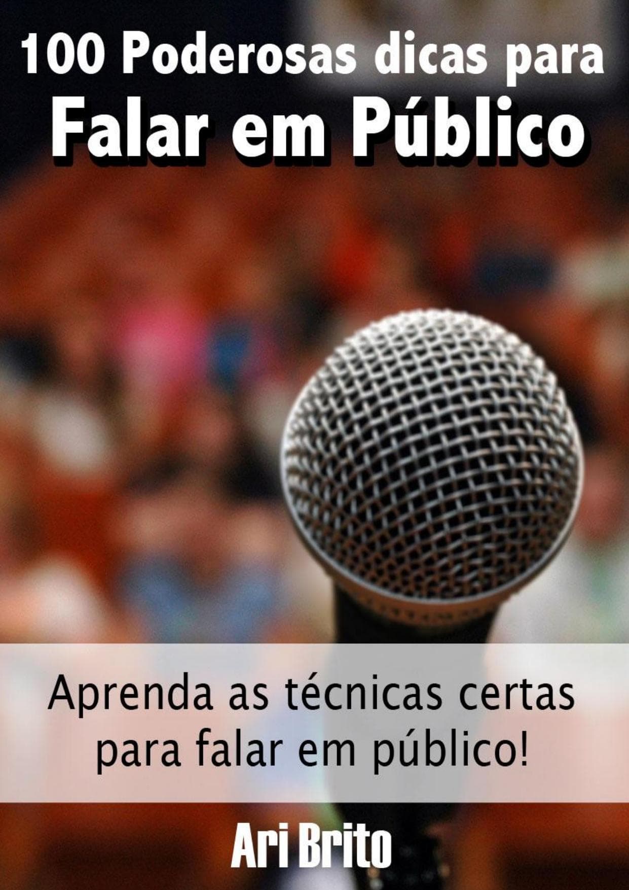 100 Dicas para falar em publico